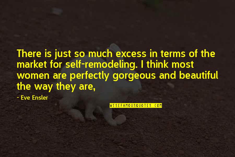 1939 Nickel Quotes By Eve Ensler: There is just so much excess in terms 1939 Nickel Quotes By Eve Ensler: There is just so much excess in terms