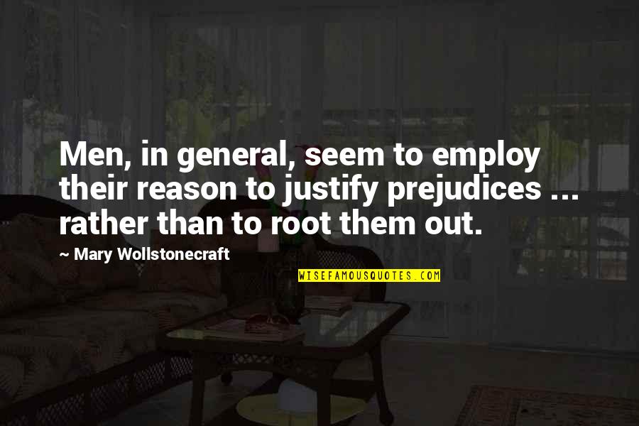 1984 Rocket Bombs Quotes By Mary Wollstonecraft: Men, in general, seem to employ their reason 1984 Rocket Bombs Quotes By Mary Wollstonecraft: Men, in general, seem to employ their reason