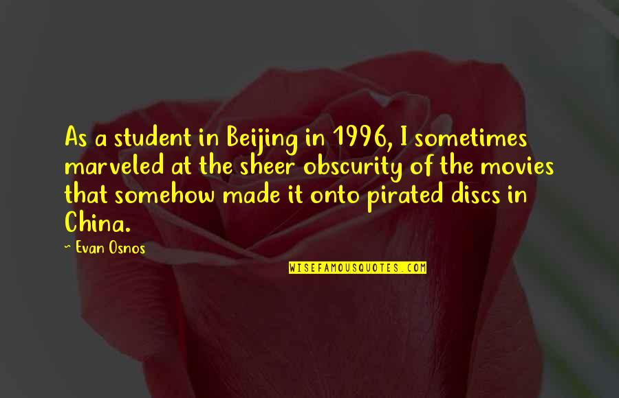 1996 Quotes By Evan Osnos: As a student in Beijing in 1996, I