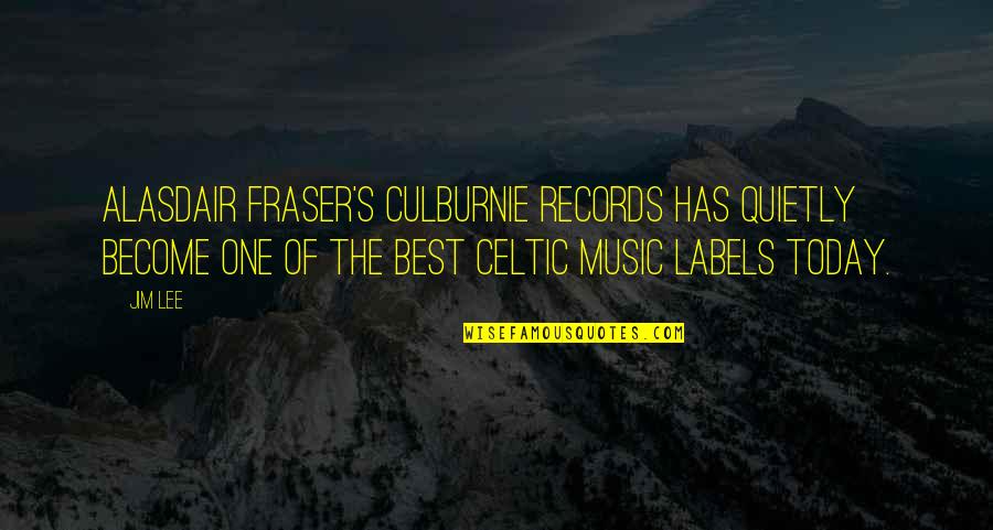 2 Become One Quotes By Jim Lee: Alasdair Fraser's Culburnie Records has quietly become one
