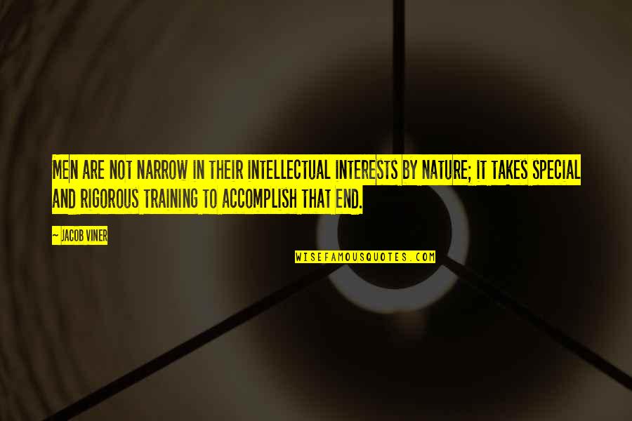 2 Word Latin Quotes By Jacob Viner: Men are not narrow in their intellectual interests 2 Word Latin Quotes By Jacob Viner: Men are not narrow in their intellectual interests