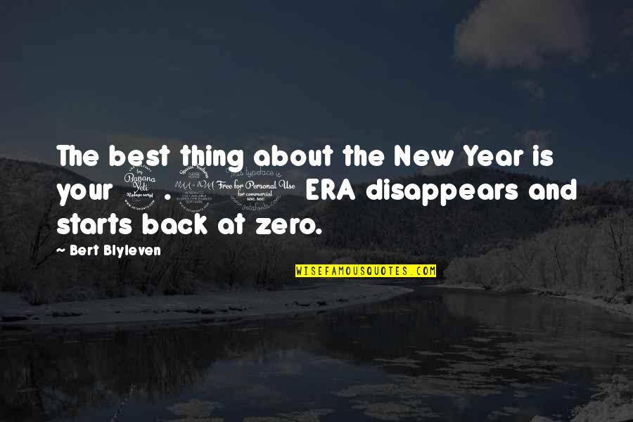 2 Year Back Quotes By Bert Blyleven: The best thing about the New Year is 2 Year Back Quotes By Bert Blyleven: The best thing about the New Year is