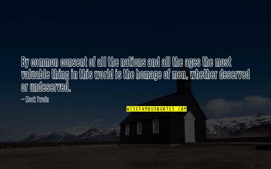 2008 Recession Quotes By Mark Twain: By common consent of all the nations and 2008 Recession Quotes By Mark Twain: By common consent of all the nations and