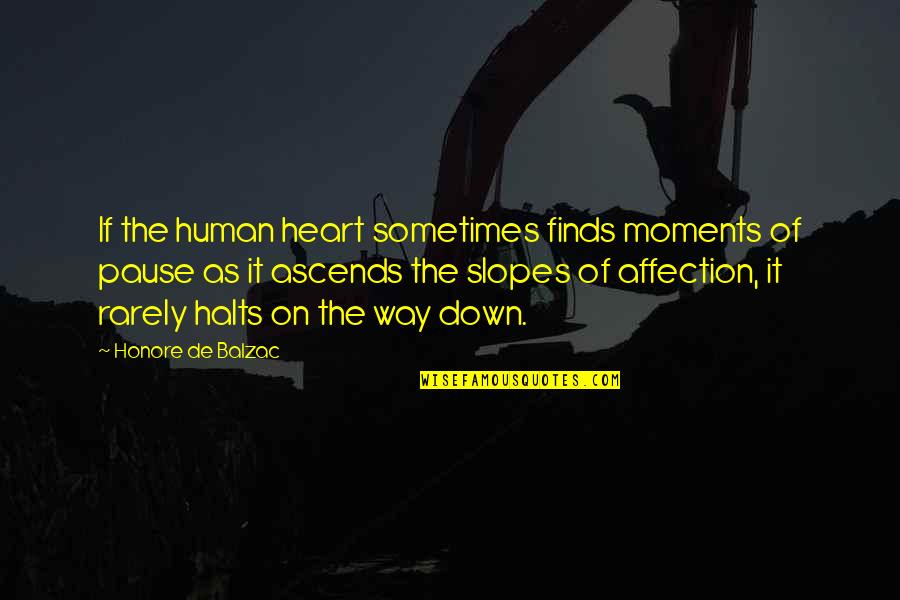 2020 Covid Graduation Quotes By Honore De Balzac: If the human heart sometimes finds moments of 2020 Covid Graduation Quotes By Honore De Balzac: If the human heart sometimes finds moments of