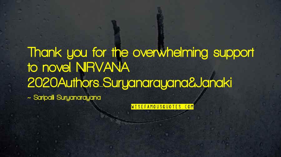 2020 S Quotes By Saripalli Suryanarayana: Thank you for the overwhelming support to novel.