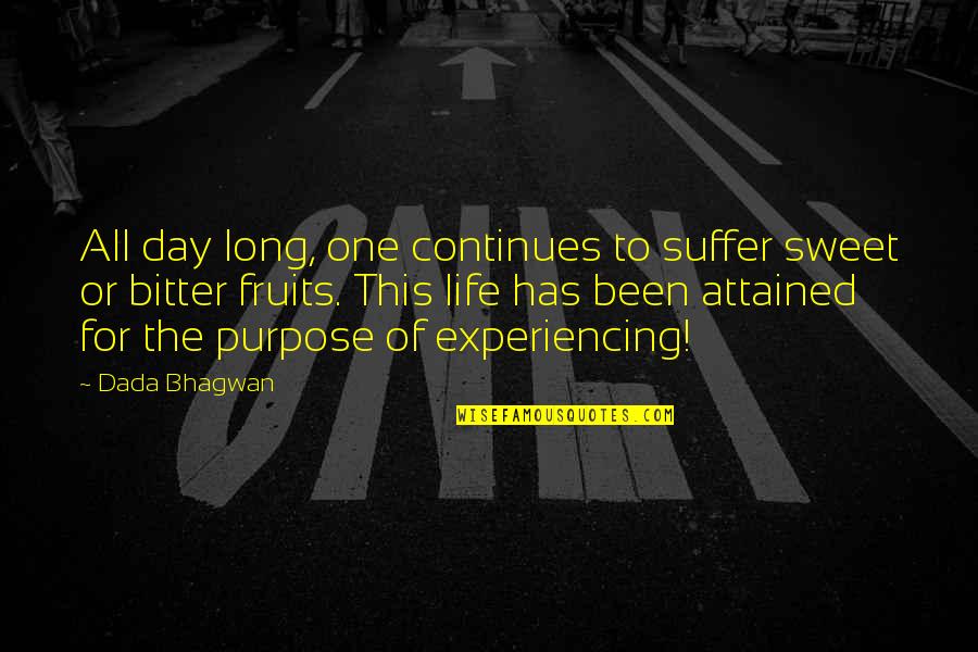23 De Abril Quotes By Dada Bhagwan: All day long, one continues to suffer sweet 23 De Abril Quotes By Dada Bhagwan: All day long, one continues to suffer sweet