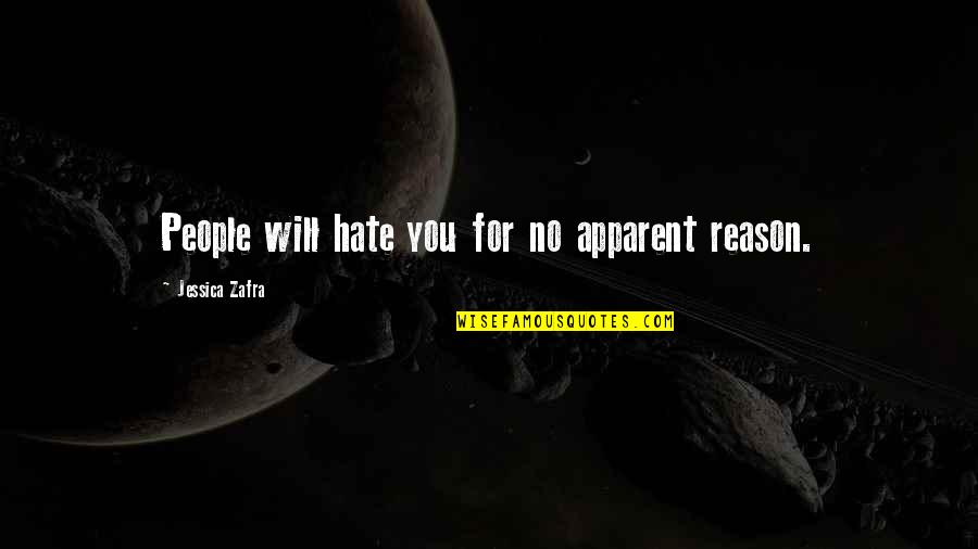 25 Great Paulie Walnuts Quotes By Jessica Zafra: People will hate you for no apparent reason.