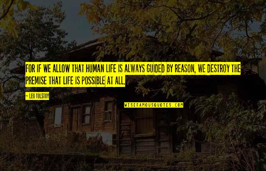 25th Work Anniversary Quotes By Leo Tolstoy: For if we allow that human life is 25th Work Anniversary Quotes By Leo Tolstoy: For if we allow that human life is