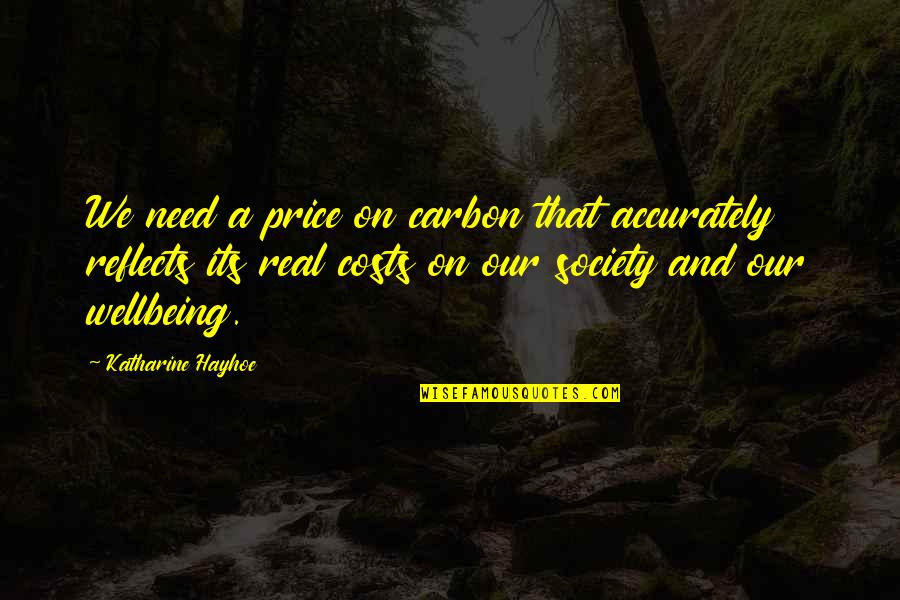 2cv A Vendre Quotes By Katharine Hayhoe: We need a price on carbon that accurately 2cv A Vendre Quotes By Katharine Hayhoe: We need a price on carbon that accurately