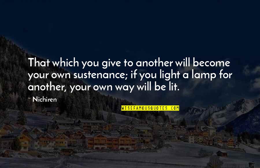 2nd Isaiah Quotes By Nichiren: That which you give to another will become 2nd Isaiah Quotes By Nichiren: That which you give to another will become