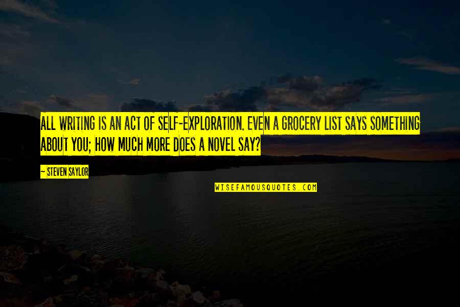 2pac Unborn Child Quotes By Steven Saylor: All writing is an act of self-exploration. Even 2pac Unborn Child Quotes By Steven Saylor: All writing is an act of self-exploration. Even