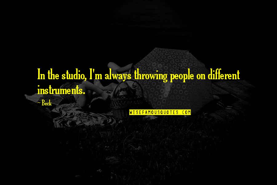 3 Lbs To Kg Quotes By Beck: In the studio, I'm always throwing people on