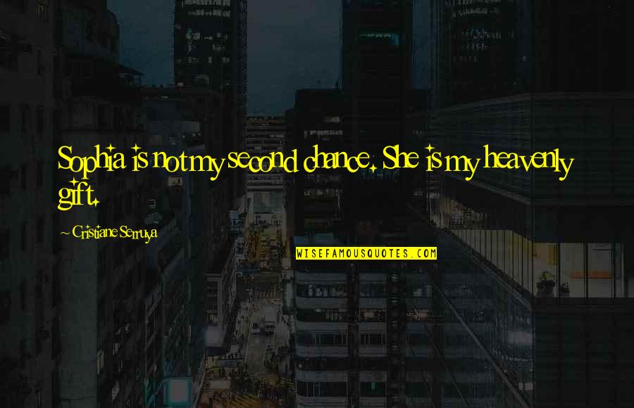 3 Stooges Disorder In The Court Quotes By Cristiane Serruya: Sophia is not my second chance. She is 3 Stooges Disorder In The Court Quotes By Cristiane Serruya: Sophia is not my second chance. She is