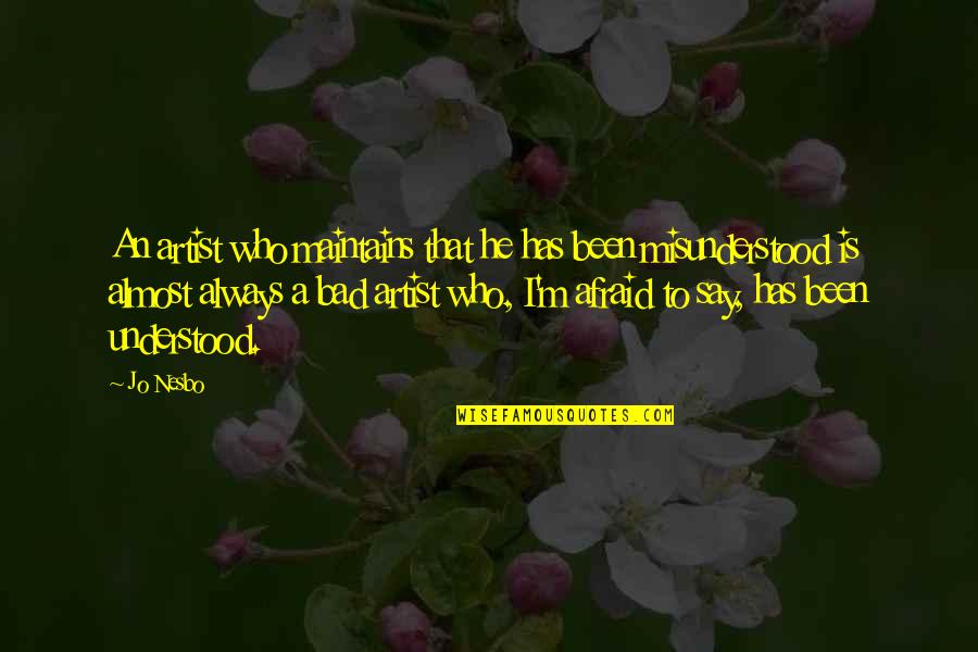 30 Years Of Service Quotes By Jo Nesbo: An artist who maintains that he has been