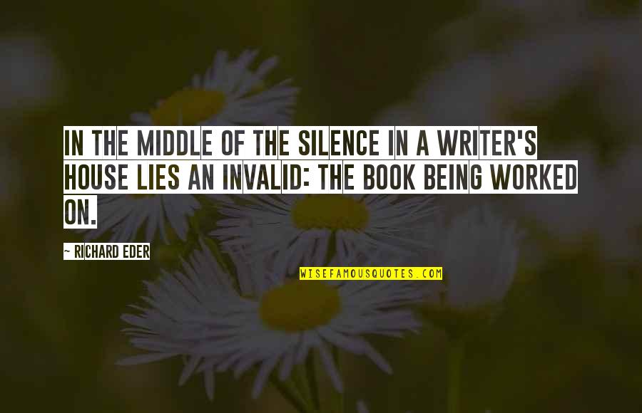 30694 Quotes By Richard Eder: In the middle of the silence in a 30694 Quotes By Richard Eder: In the middle of the silence in a