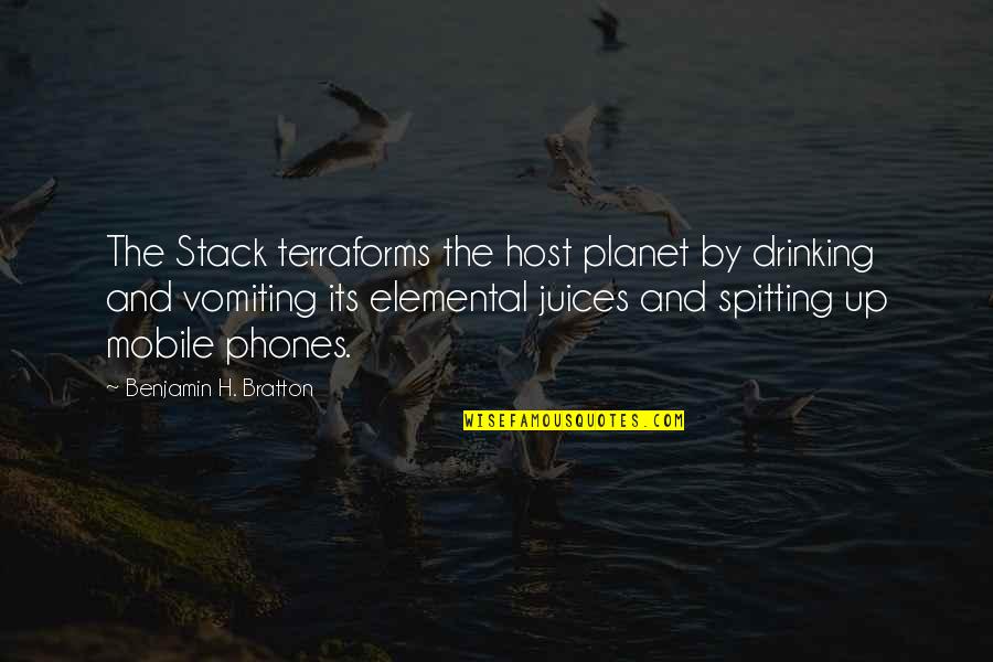 31 December Birthday Quotes By Benjamin H. Bratton: The Stack terraforms the host planet by drinking