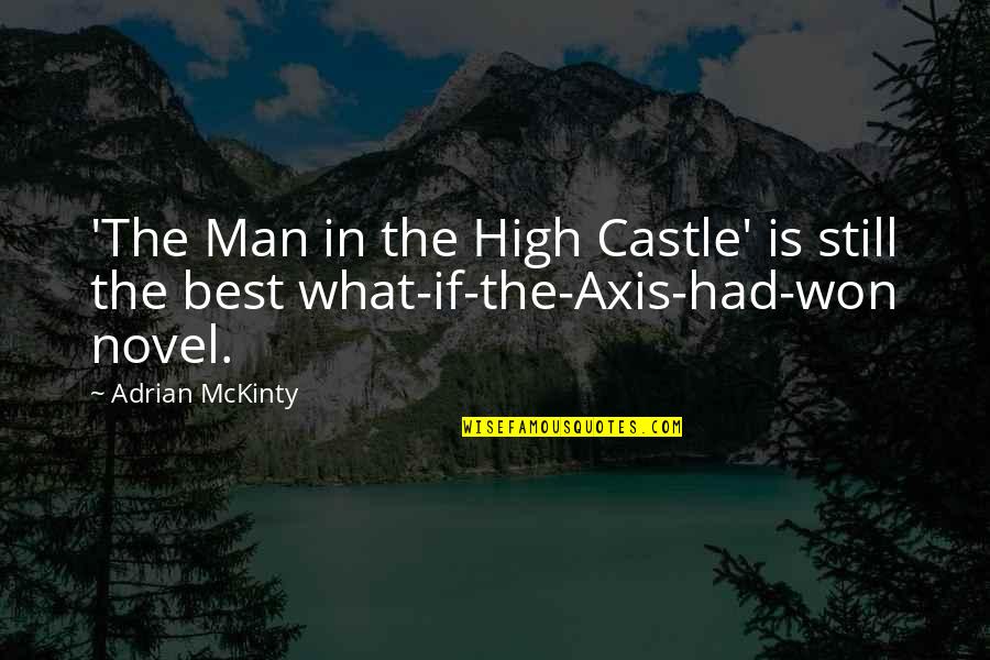 31toes Quotes By Adrian McKinty: 'The Man in the High Castle' is still