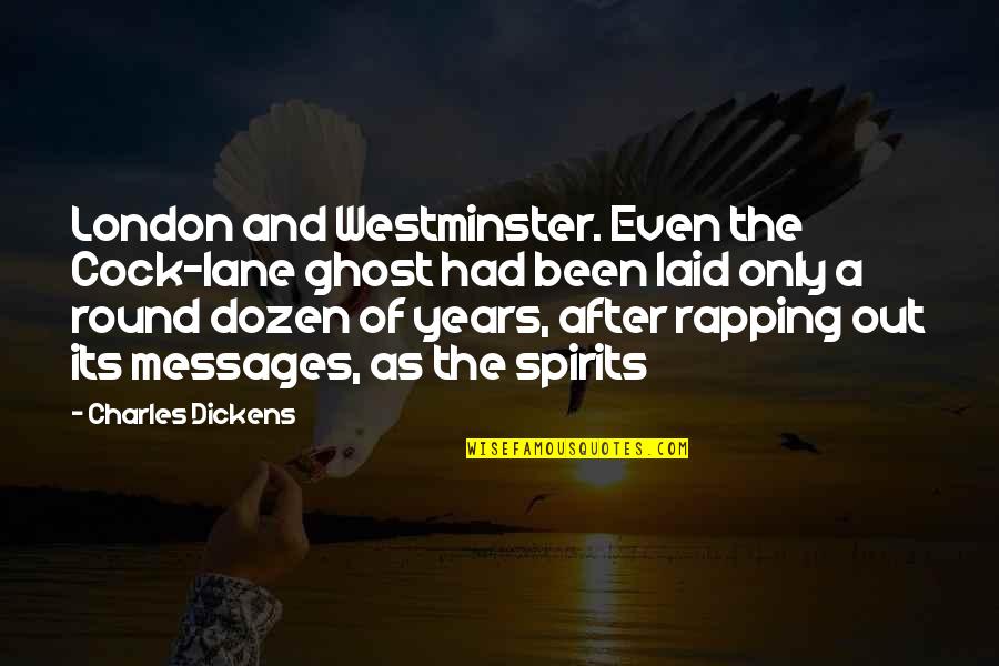 3800 Ocean Quotes By Charles Dickens: London and Westminster. Even the Cock-lane ghost had 3800 Ocean Quotes By Charles Dickens: London and Westminster. Even the Cock-lane ghost had