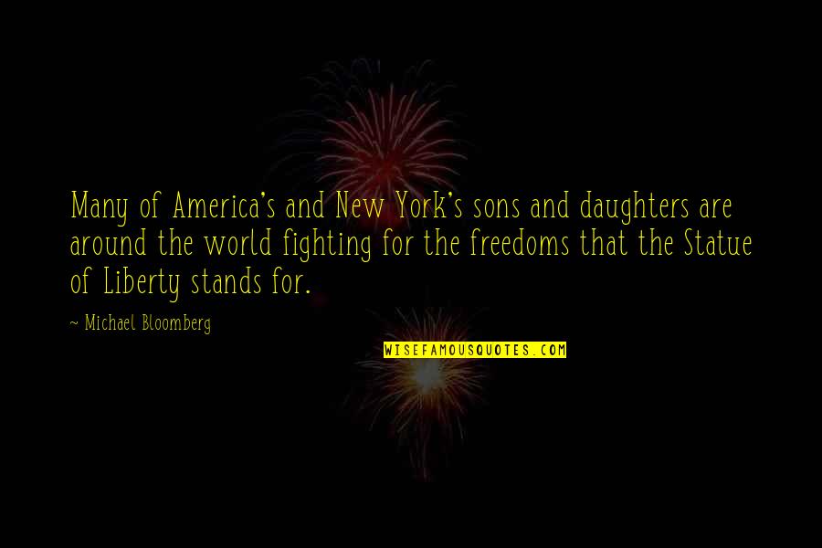 3d Pics Quotes By Michael Bloomberg: Many of America's and New York's sons and