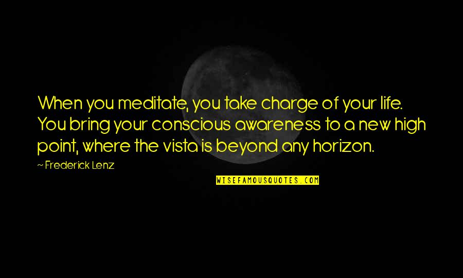 3p0 Star Quotes By Frederick Lenz: When you meditate, you take charge of your 3p0 Star Quotes By Frederick Lenz: When you meditate, you take charge of your