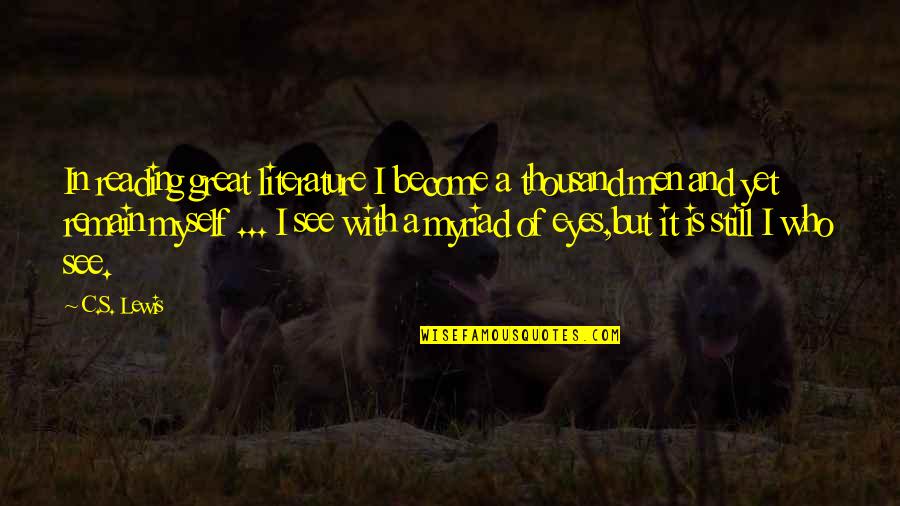 40 Rules Of Love Book Quotes By C.S. Lewis: In reading great literature I become a thousand 40 Rules Of Love Book Quotes By C.S. Lewis: In reading great literature I become a thousand