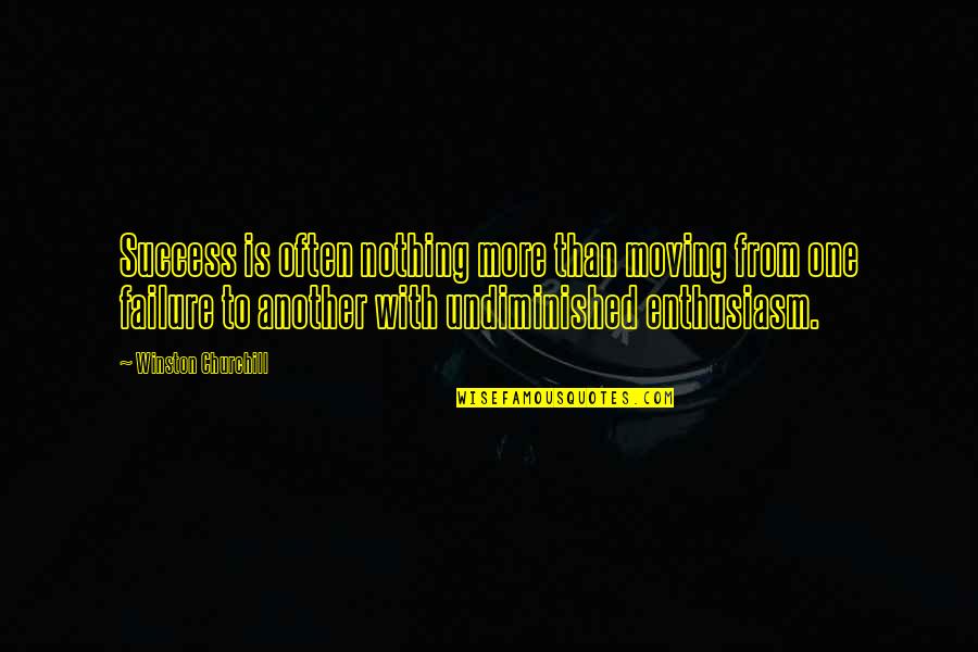 40 Yr Quotes By Winston Churchill: Success is often nothing more than moving from 40 Yr Quotes By Winston Churchill: Success is often nothing more than moving from