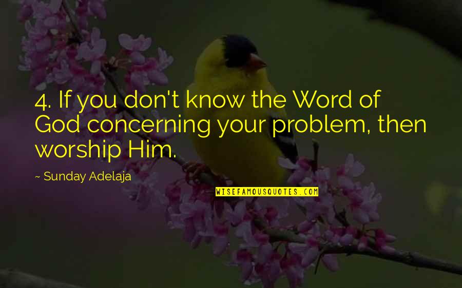 41 Motivation Quotes By Sunday Adelaja: 4. If you don't know the Word of