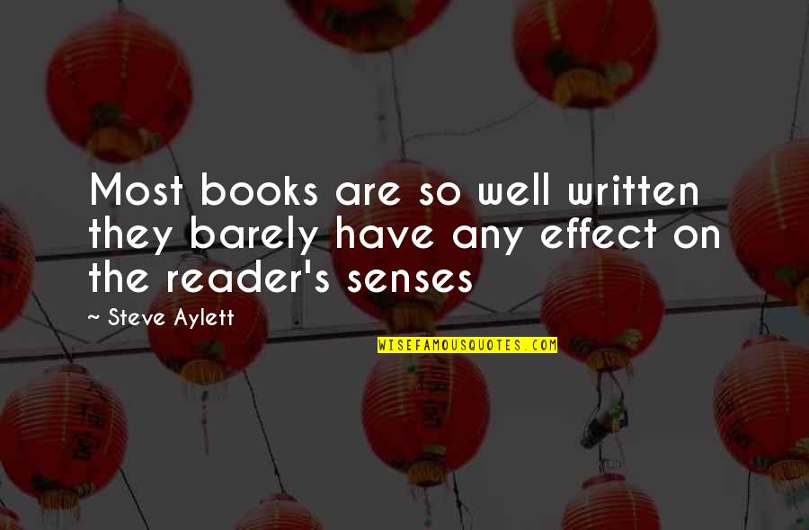 42650 Hp0 A50 Quotes By Steve Aylett: Most books are so well written they barely