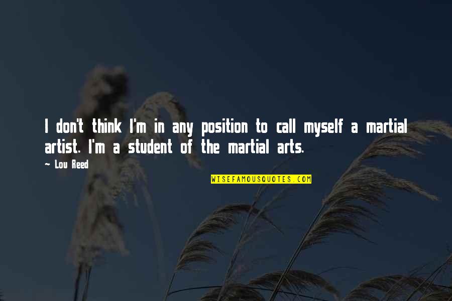 43 In Tvs On Sale Quotes By Lou Reed: I don't think I'm in any position to 43 In Tvs On Sale Quotes By Lou Reed: I don't think I'm in any position to