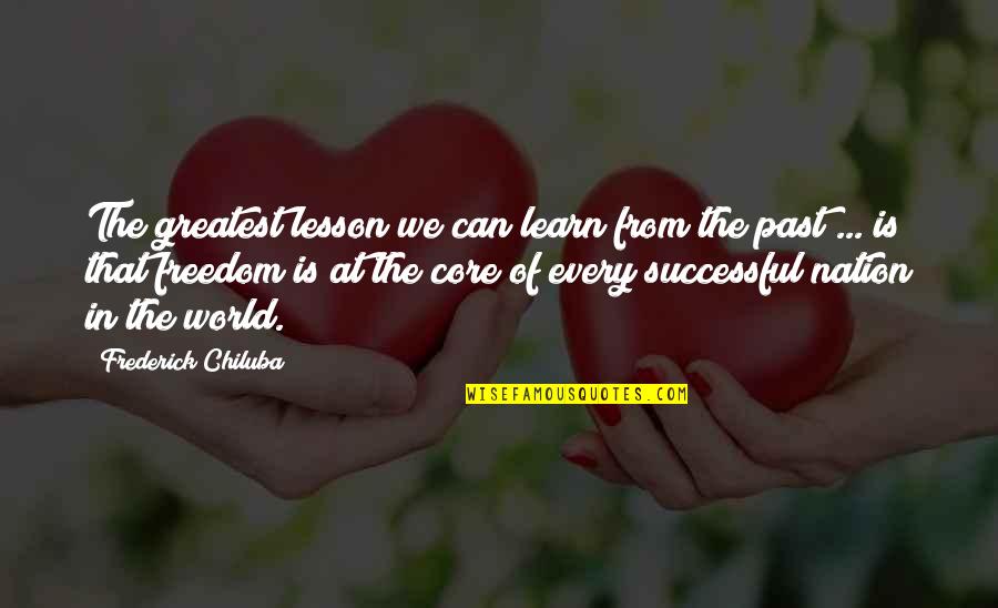 4th July Quotes By Frederick Chiluba: The greatest lesson we can learn from the 4th July Quotes By Frederick Chiluba: The greatest lesson we can learn from the