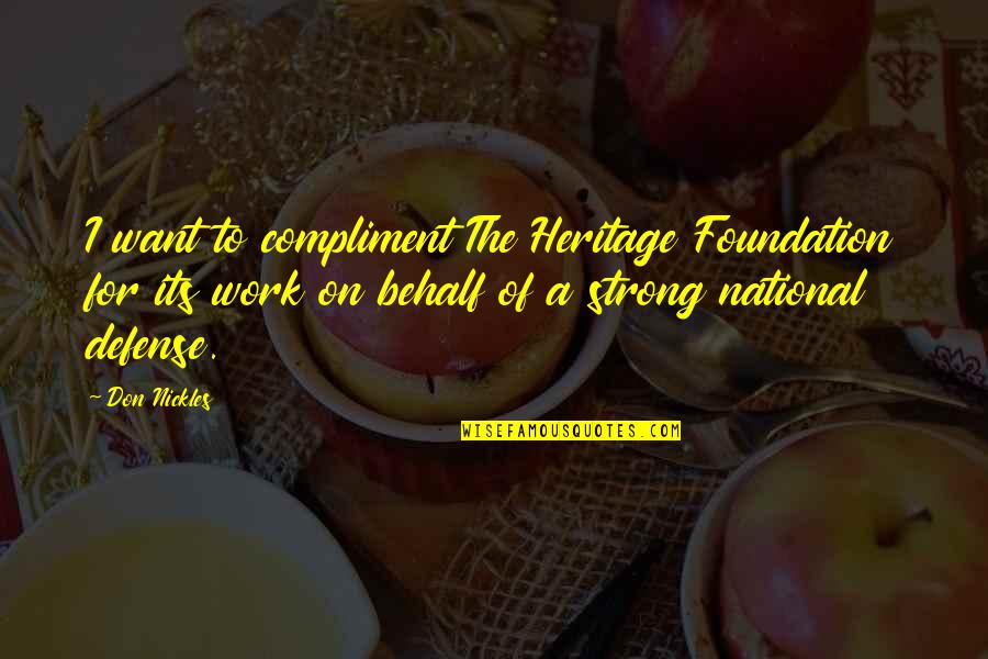 5 Cm Per Sec Quotes By Don Nickles: I want to compliment The Heritage Foundation for 5 Cm Per Sec Quotes By Don Nickles: I want to compliment The Heritage Foundation for