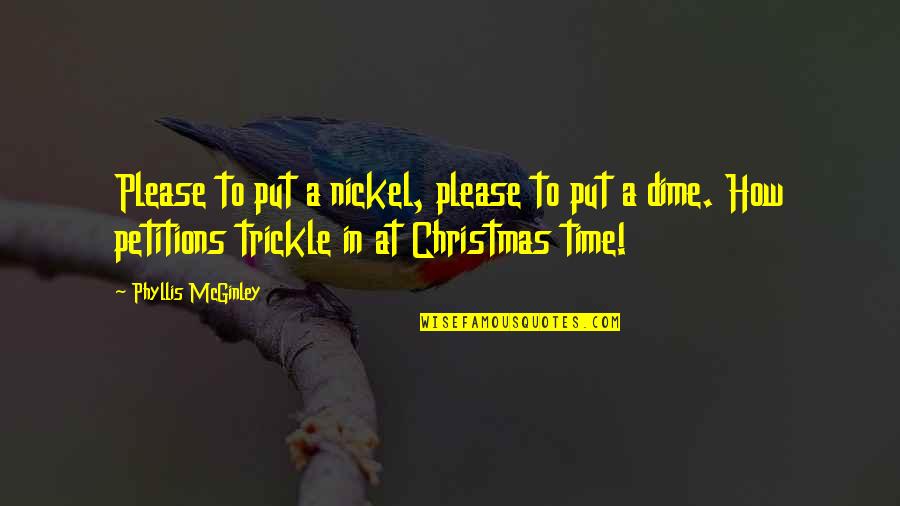 50 Rocks Quotes By Phyllis McGinley: Please to put a nickel, please to put 50 Rocks Quotes By Phyllis McGinley: Please to put a nickel, please to put