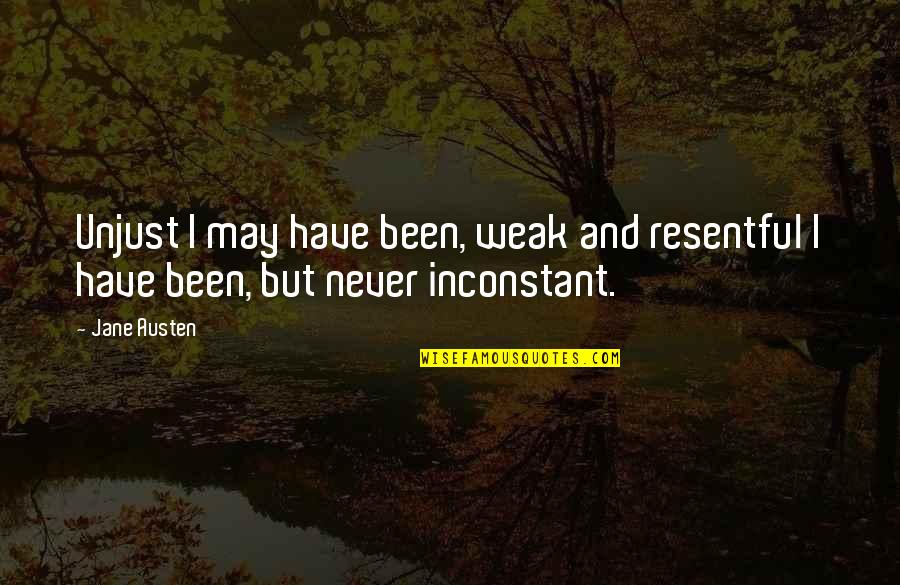 500 Days Of Summer Quotes By Jane Austen: Unjust I may have been, weak and resentful