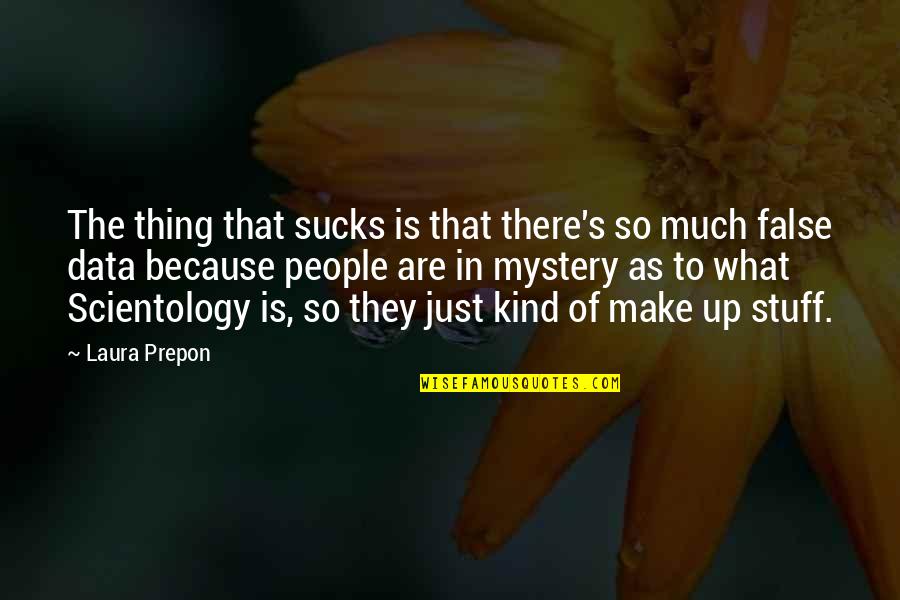 508 Compliant Quotes By Laura Prepon: The thing that sucks is that there's so 508 Compliant Quotes By Laura Prepon: The thing that sucks is that there's so