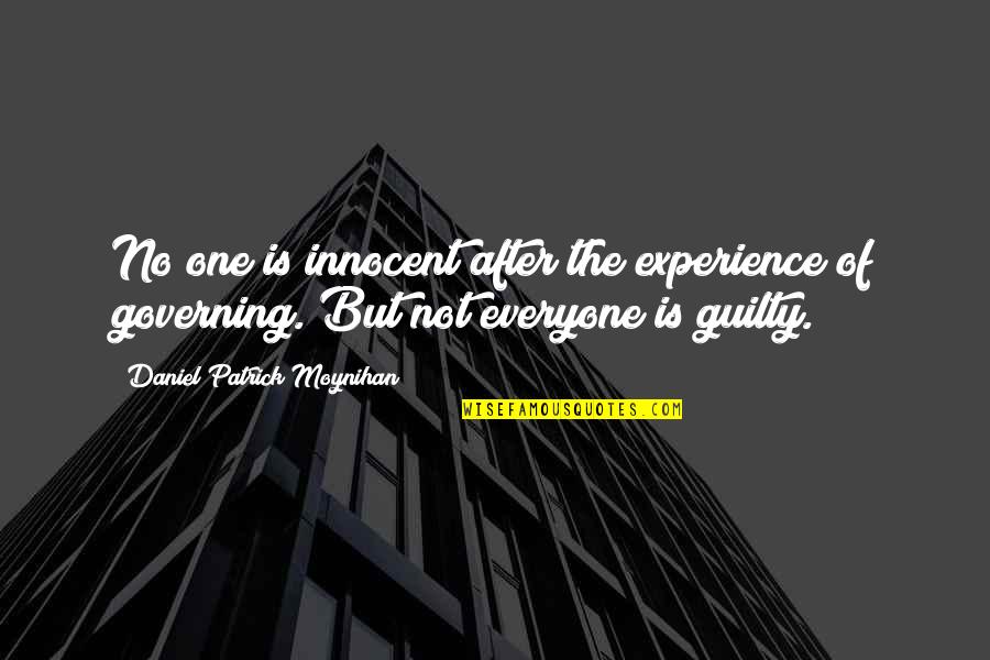 51st Fighter Quotes By Daniel Patrick Moynihan: No one is innocent after the experience of