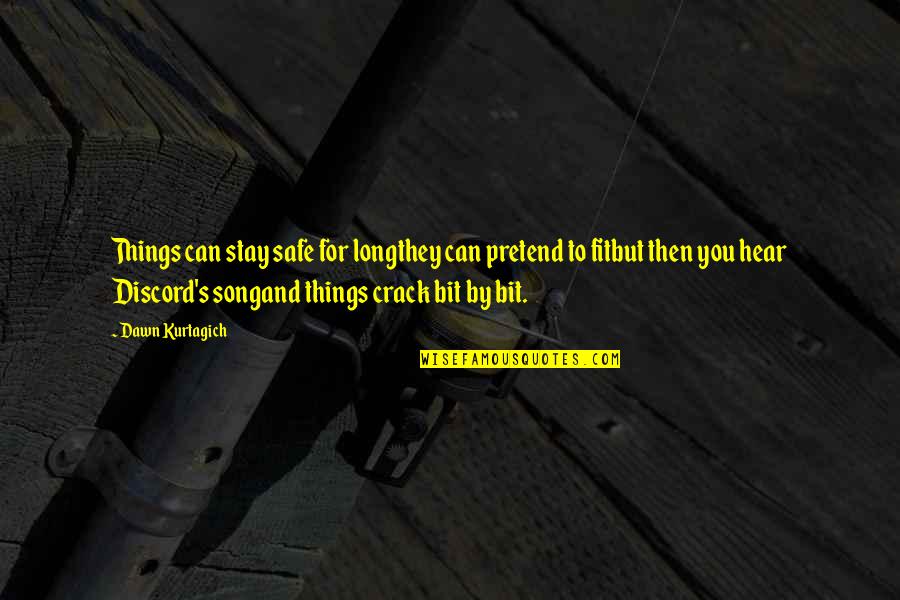 576 Square Quotes By Dawn Kurtagich: Things can stay safe for longthey can pretend 576 Square Quotes By Dawn Kurtagich: Things can stay safe for longthey can pretend