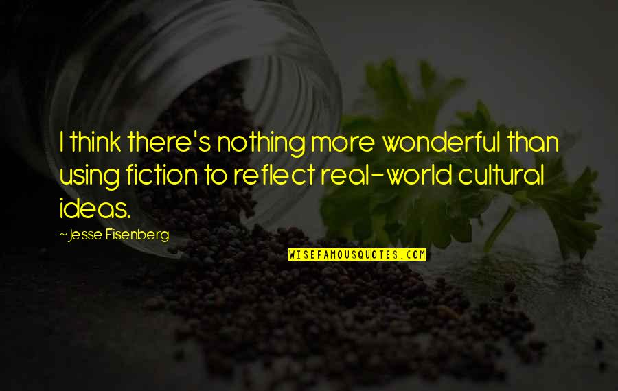5g Quotes By Jesse Eisenberg: I think there's nothing more wonderful than using 5g Quotes By Jesse Eisenberg: I think there's nothing more wonderful than using