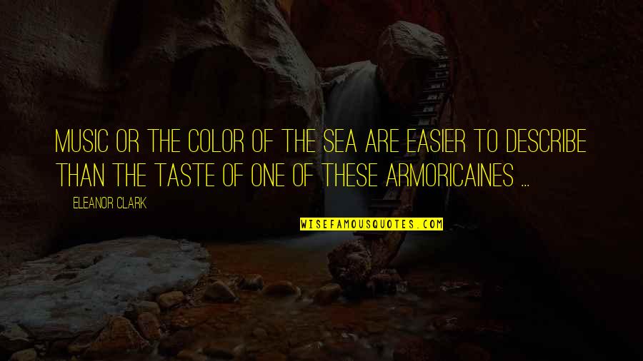 5th Element Ruby Rhod Quotes By Eleanor Clark: Music or the color of the sea are 5th Element Ruby Rhod Quotes By Eleanor Clark: Music or the color of the sea are
