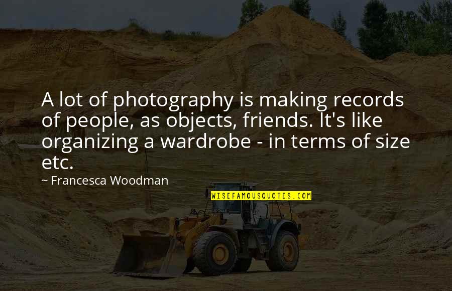 6 Best Friends Quotes By Francesca Woodman: A lot of photography is making records of 6 Best Friends Quotes By Francesca Woodman: A lot of photography is making records of