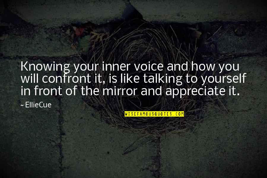 65 Years Anniversary Quotes By EllieCue: Knowing your inner voice and how you will