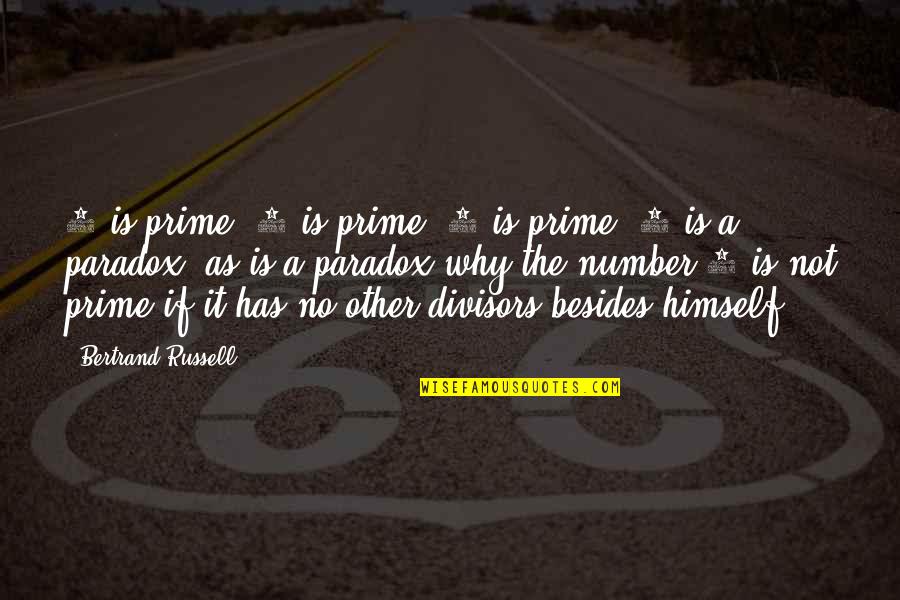 7 Number Quotes By Bertrand Russell: 3 is prime, 5 is prime, 7 is