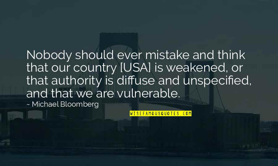 73 Sheldon Cooper Quotes By Michael Bloomberg: Nobody should ever mistake and think that our 73 Sheldon Cooper Quotes By Michael Bloomberg: Nobody should ever mistake and think that our