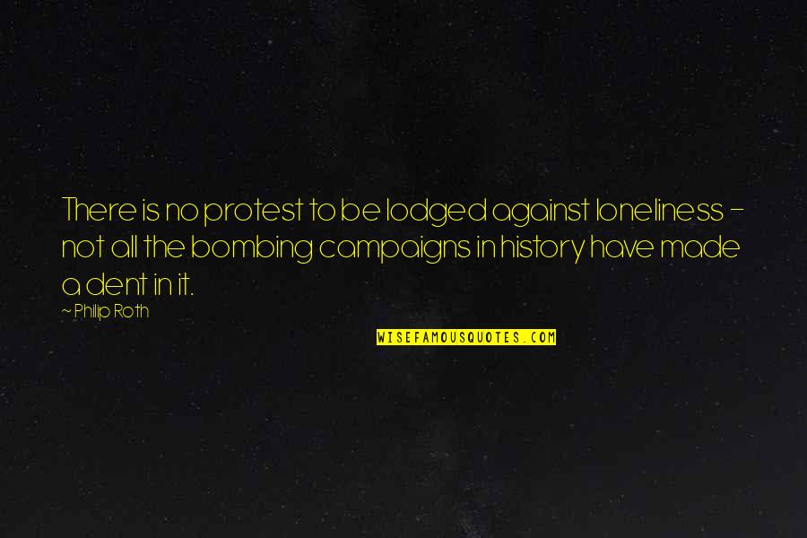 7ds Forum Quotes By Philip Roth: There is no protest to be lodged against
