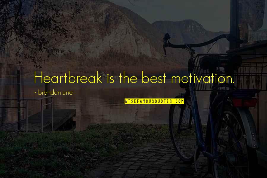 88 Keys Quotes By Brendon Urie: Heartbreak is the best motivation.