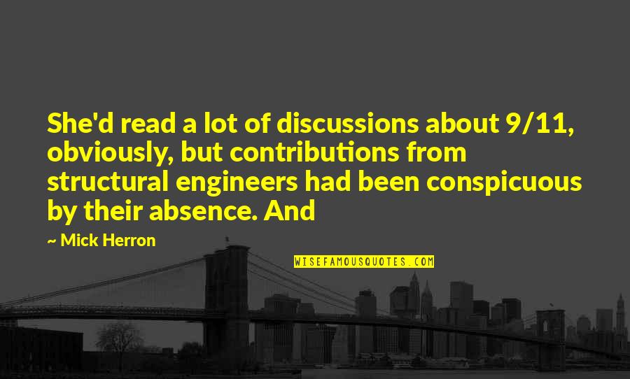 9/11 Quotes By Mick Herron: She'd read a lot of discussions about 9/11, 9/11 Quotes By Mick Herron: She'd read a lot of discussions about 9/11,