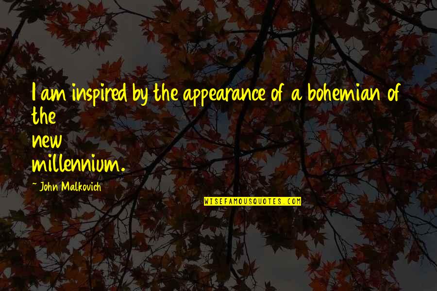 933 Area Quotes By John Malkovich: I am inspired by the appearance of a