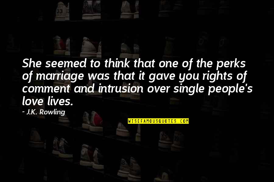 9e 4 5e Quotes By J.K. Rowling: She seemed to think that one of the 9e 4 5e Quotes By J.K. Rowling: She seemed to think that one of the