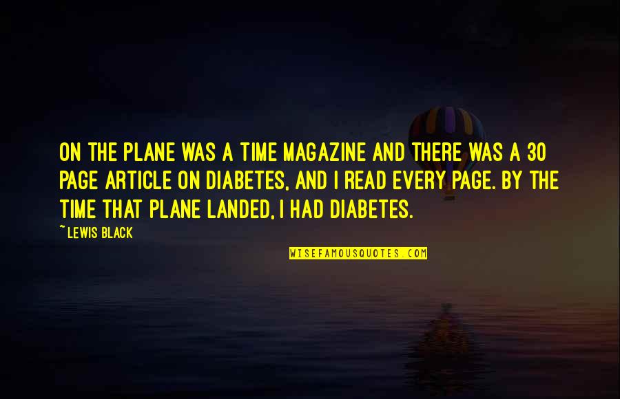 A Beautiful Evening Quotes By Lewis Black: On the plane was a Time magazine and