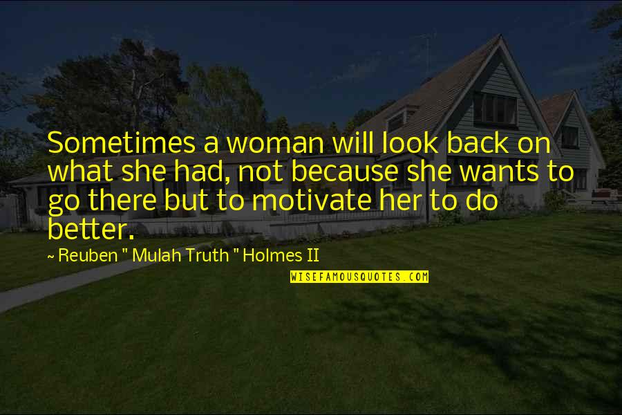 A Better Woman Quotes By Reuben 