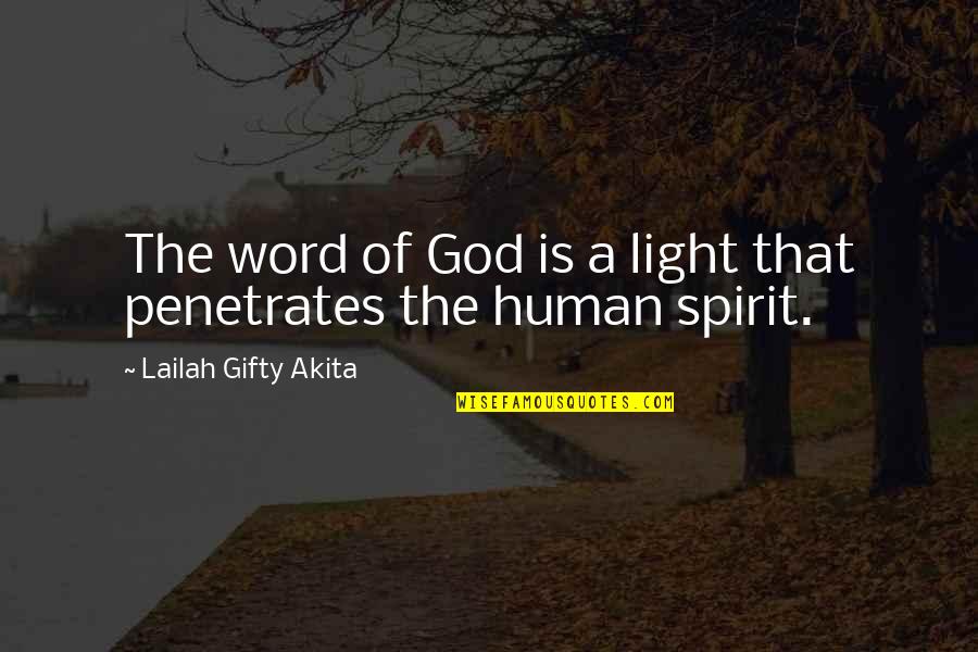 A Breakup Another Girl Quotes By Lailah Gifty Akita: The word of God is a light that